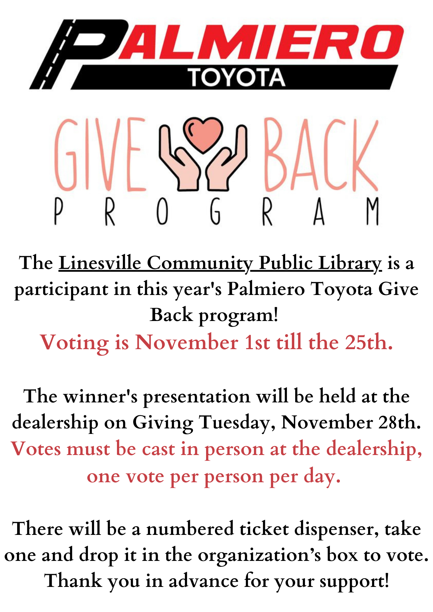 The Linesville Community Public Library is a participant in this year's Palmiero Toyota Give Back program! Please consider voting for us! Voting will begin on Tuesday, November 1st. The last day o(1).png